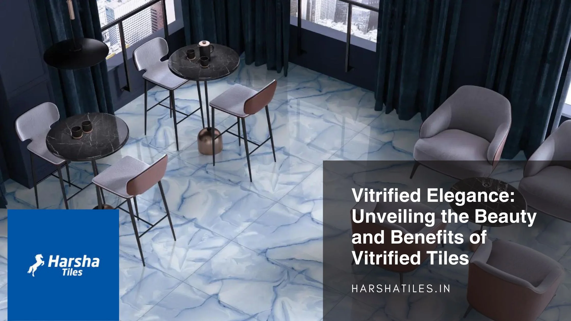 Vitrified Elegance: Unveiling the Beauty and Benefits of Vitrified Tiles