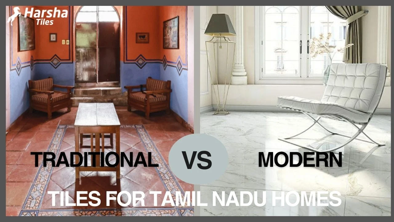 Traditional vs. Modern: Tiles for Tamil Nadu Homes