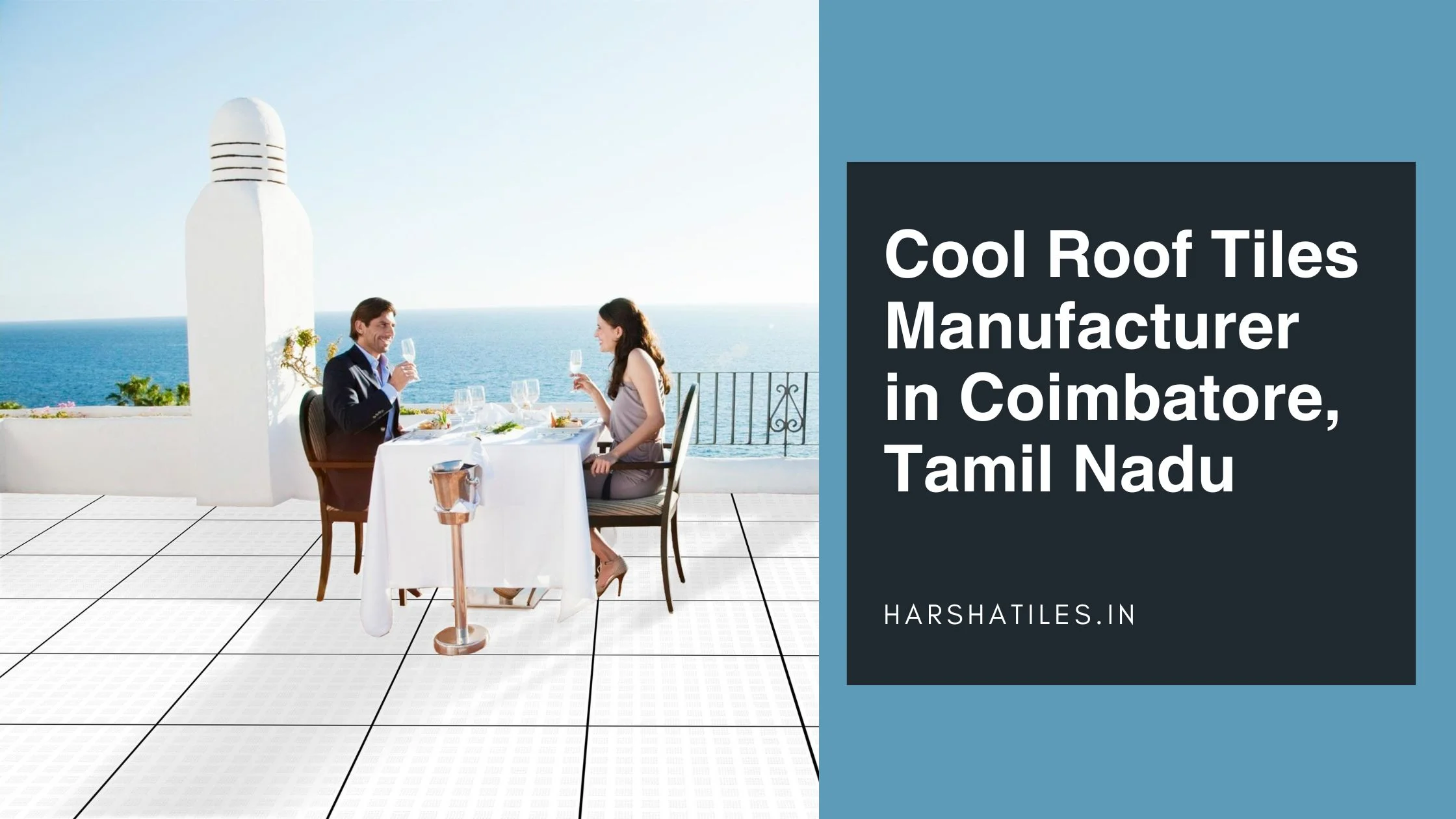 Cool Roof Tiles Manufacturer in Coimbatore, Tamil Nadu