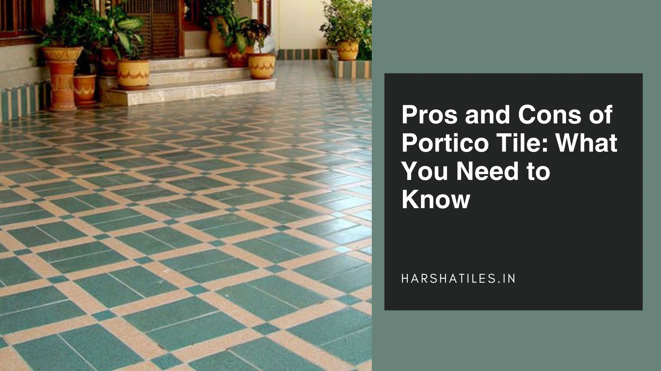 Pros and Cons of Portico Tile: What You Need to Know